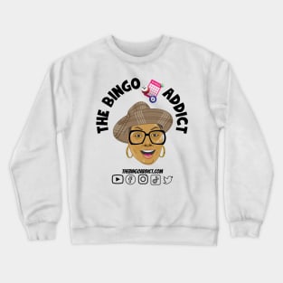 Bingo Addict Social Test Crewneck Sweatshirt